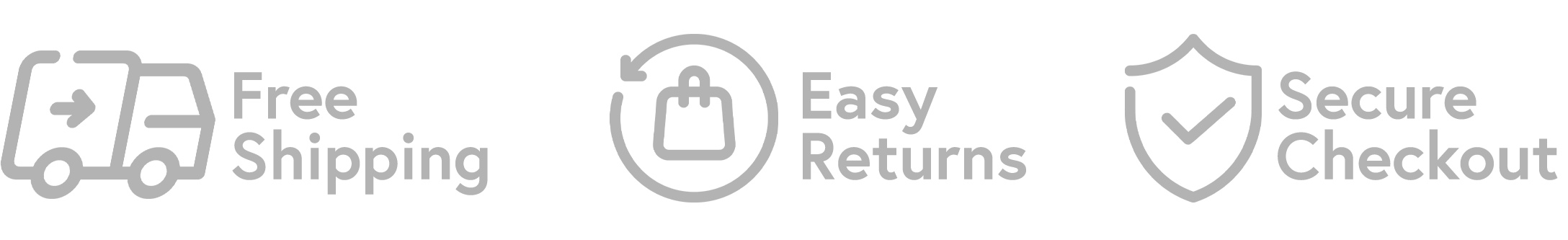 Free shipping, easy returns, and secure checkout