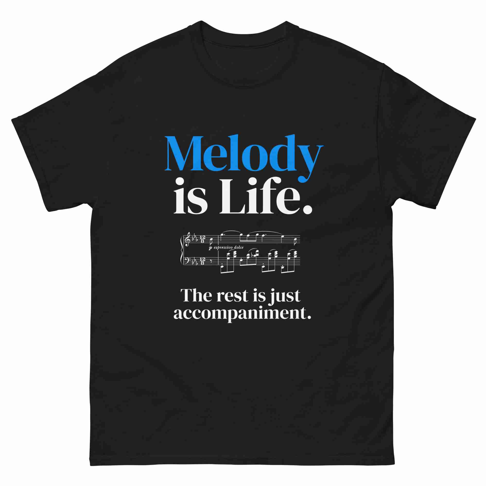 Melody is Life T-Shirt