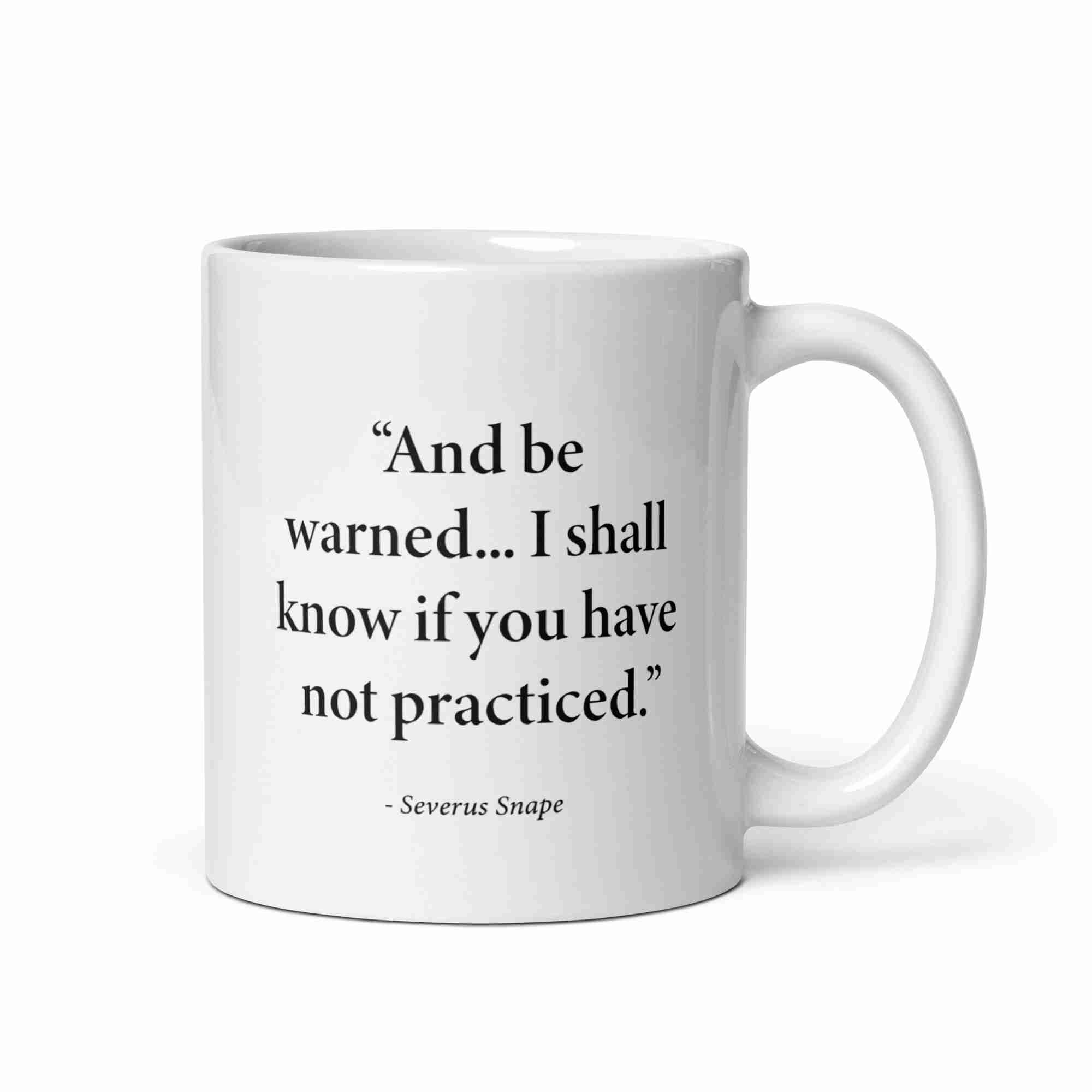 Snape Practicing Quote Mug